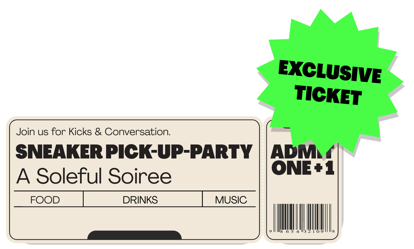 GIFT: TICKET TO THE SNEAKER PICK-UP PARTY